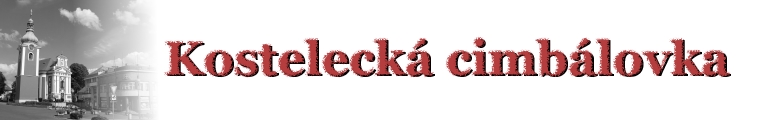 banner webu s vyobrazením kostela v ČK a s nadpisem: Kostelecká cimbálovka